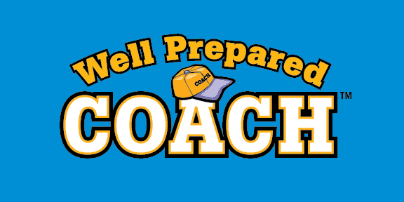 Well Prepared Coach.