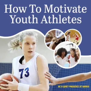 Motivating kids in sports.