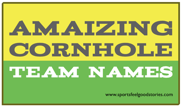Clever cornhole team names.