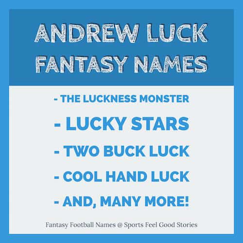 Andrew Luck Fantasy Football Names.