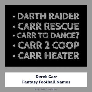 Derek Carr.