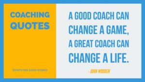 Best coaching quotes.