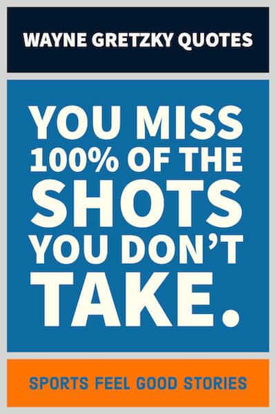 You Miss 100% of the Shots Quote visual