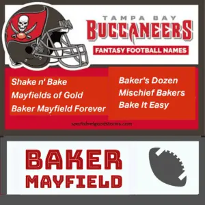Best Baker Mayfield fantasy football names.