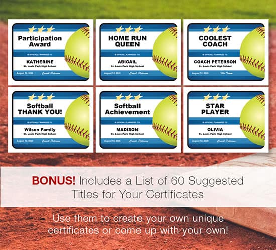 You choose the title softball award certificate.