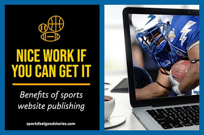 Benefits of Sports Publishing.