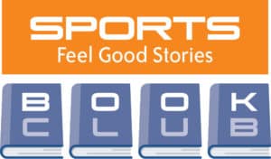 Sports Feel Good Stories Book Club