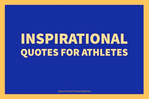 best inspirational quotes for athletes
