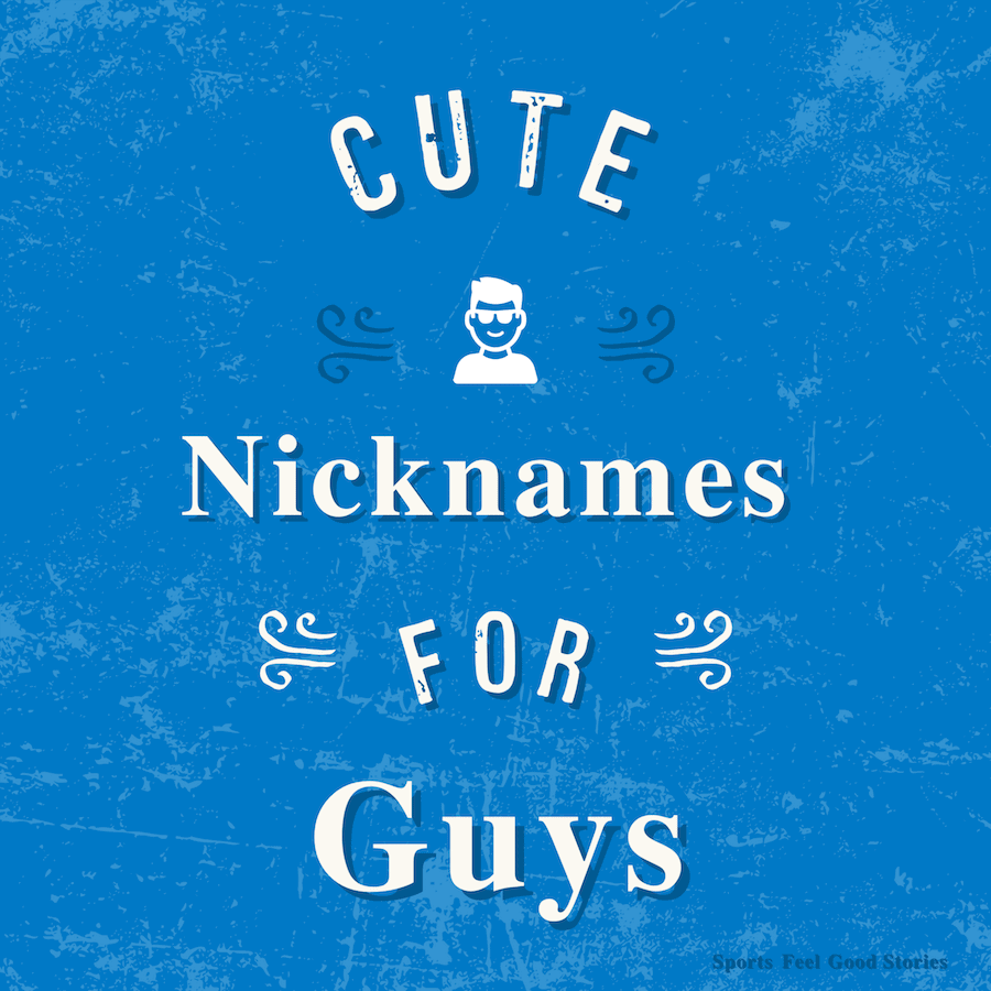 To unique your boyfriend call nicknames 250+ Cute