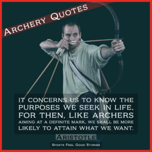 Archery quotes and Instagram captions