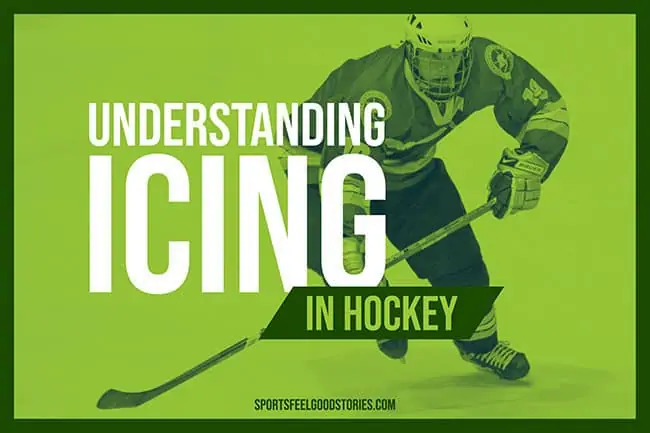 Understanding Icing in hockey