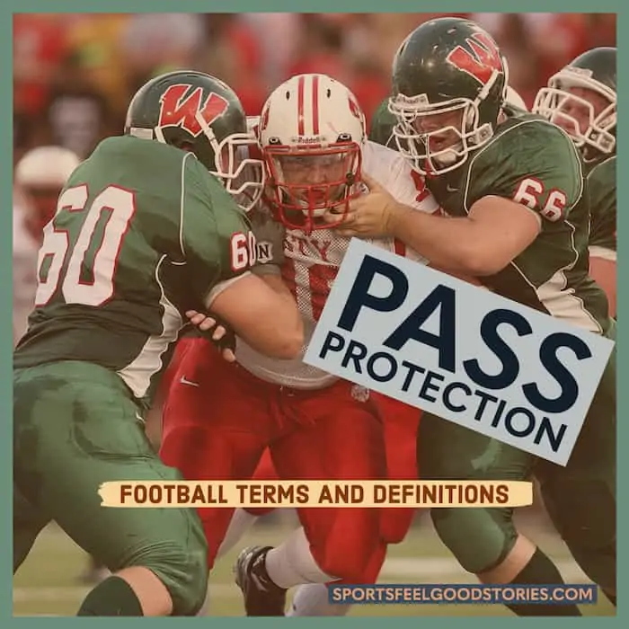 Pass Protection in Football.