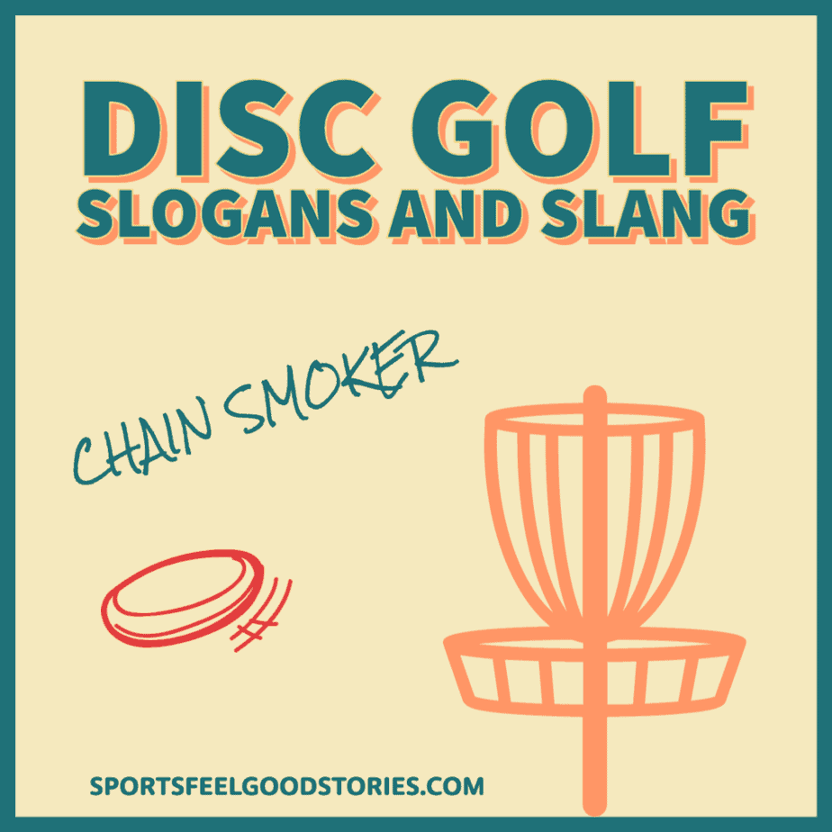 Disc Golf slogans and slang.