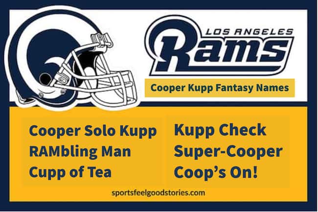 Cooper Kupp Fantasy Football Team Names.