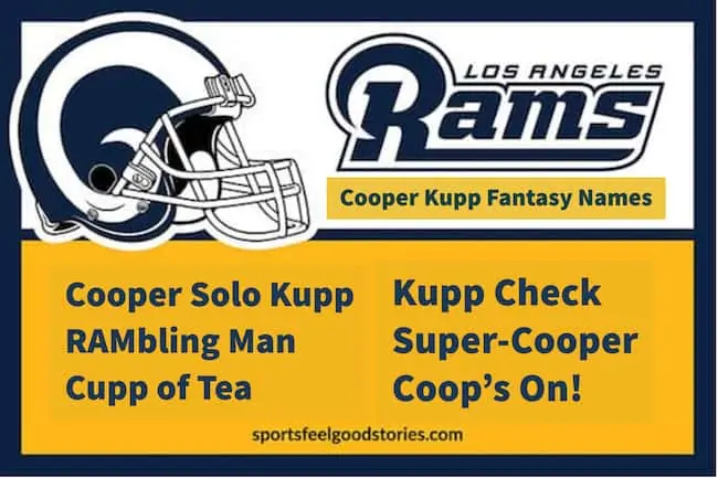 Good Cooper Kupp Fantasy Football Names.