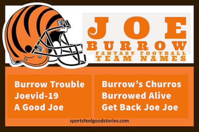 Good Joe Burrow fantasy football team names