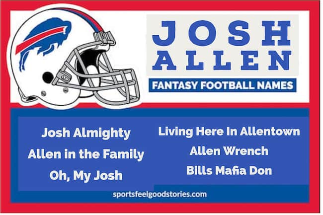 Josh Allen Fantasy Football Team Names.