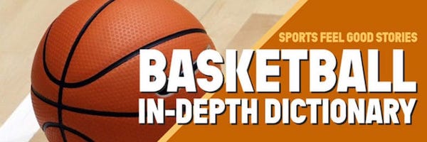 basketball in-depth dictionary