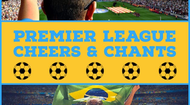 Premier-League-Cheers-and-Chants