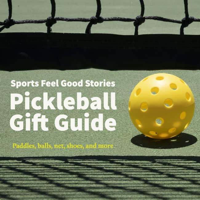 Sports Feel Good Stories Pickleball Gift Guide.