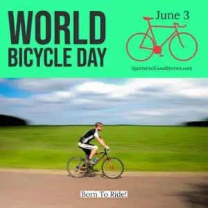 World Bicycling Day June 3