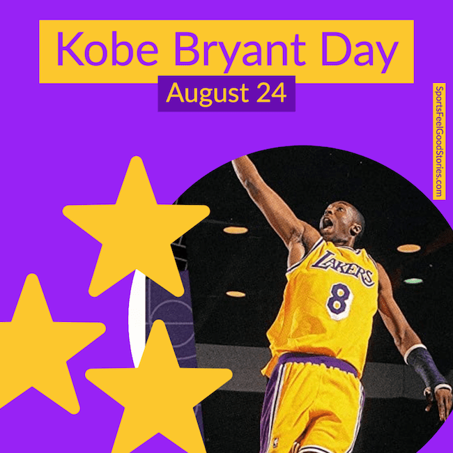 Kobe Bryant Day: August 24.