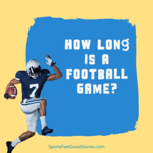 How long is a football game?