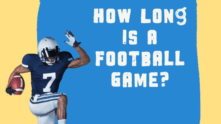 How long is a football game?