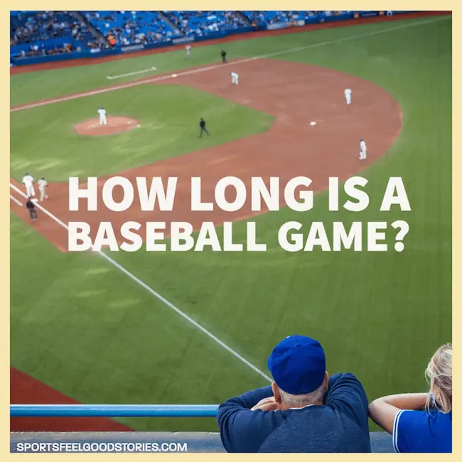 How long is baseball game?