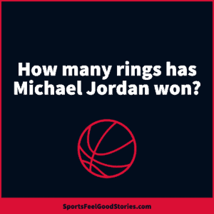 How many rings has Michael Jordan won?