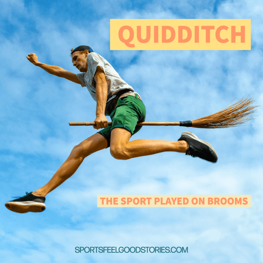 Quidditch - the sport played on brooms.