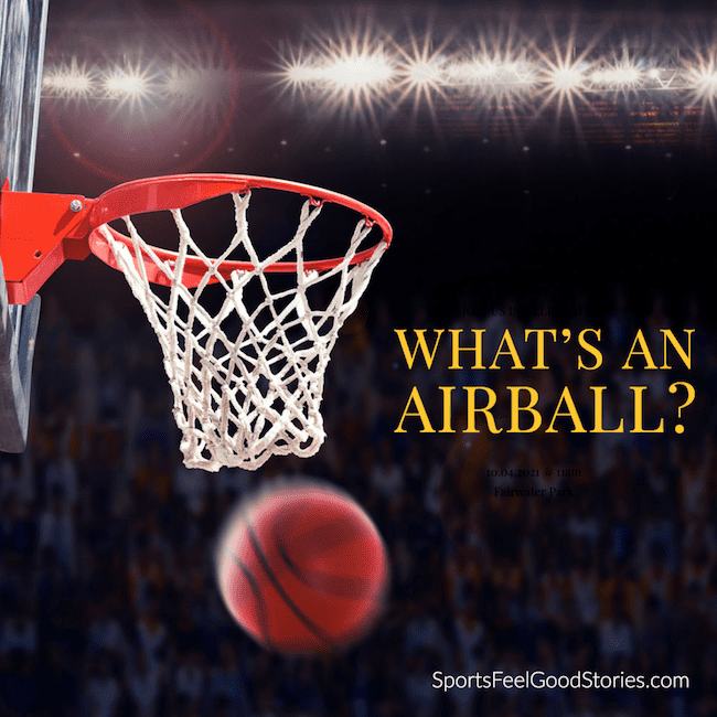 What is an airball?