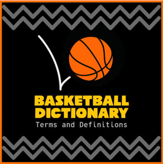 Basketball Dictionary.