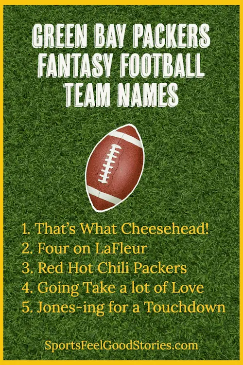 Best Green Bay Packers fantasy names of all-time.