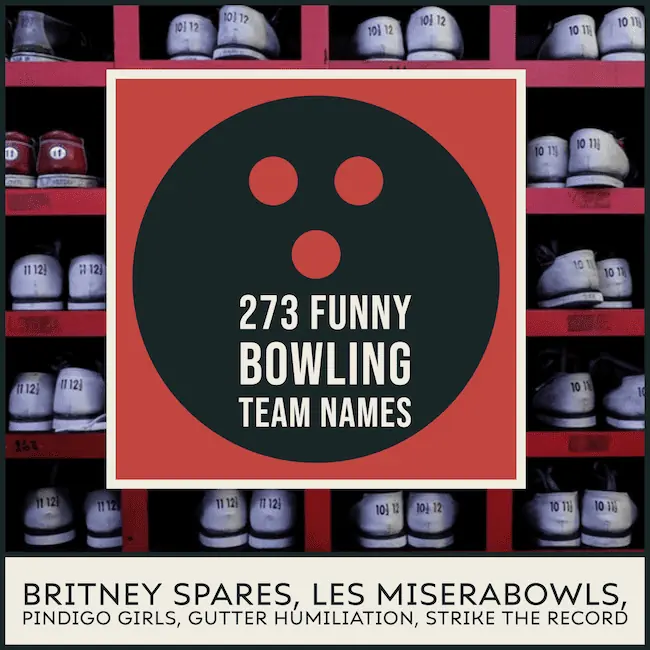 Best bowling team names.