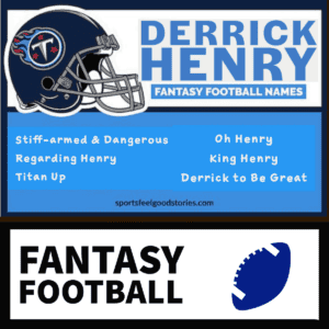 Derrick Henry fantasy football team names.