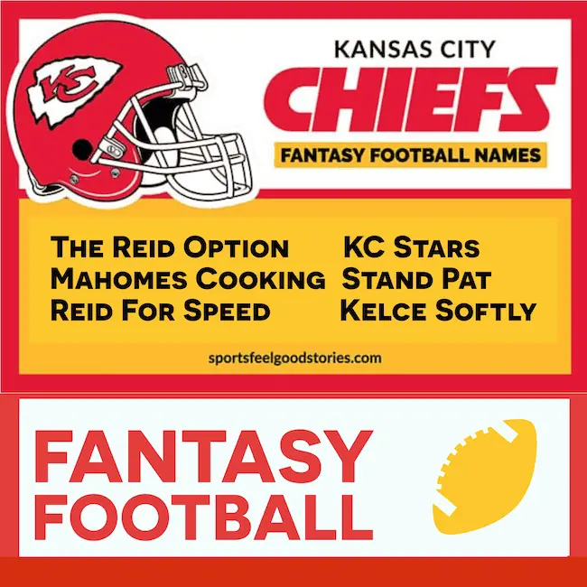 Good Kansas City Chiefs fantasy football names.