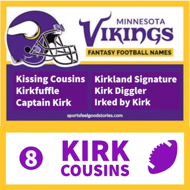 Best Kirk Cousins Fantasy Football Names.