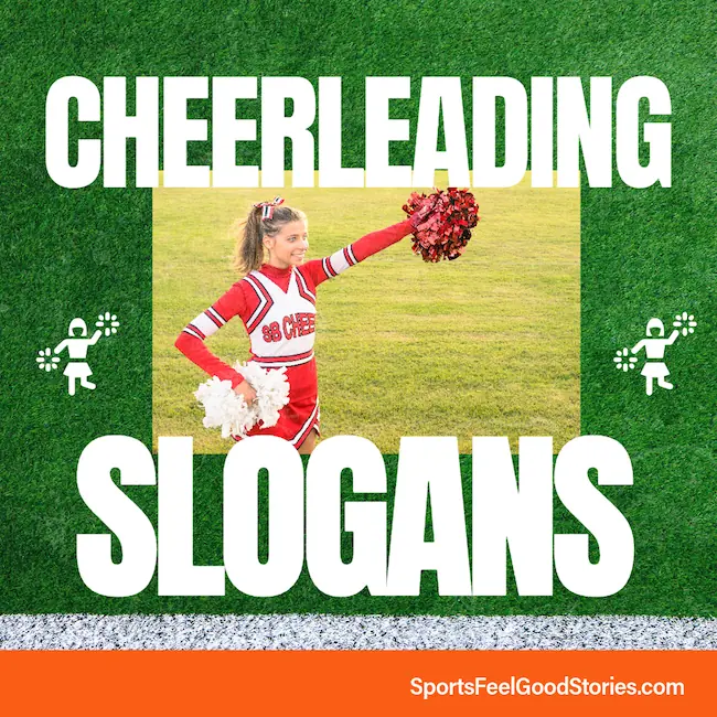 Best Cheerleading Slogans.