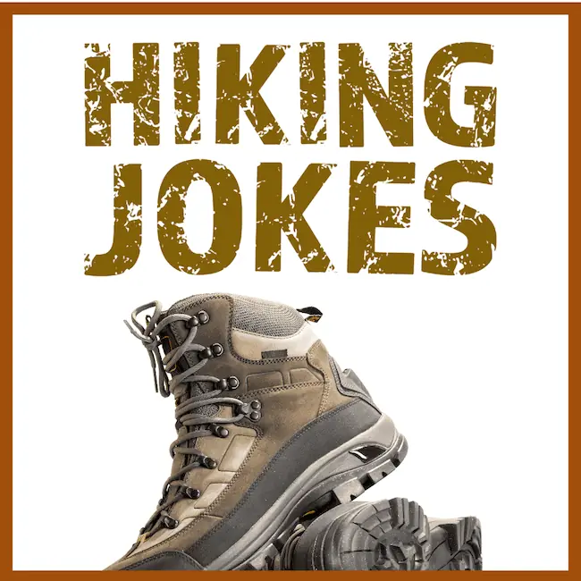 Best Hiking Jokes.