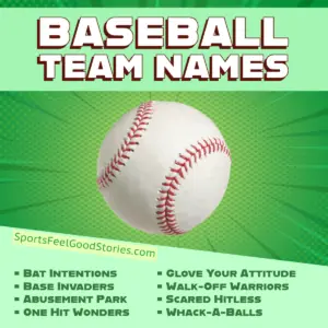 Good Baseball Team Names.