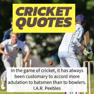 Inspirational Cricket Quotes.