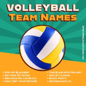 Inspirational Volleyball Team Names