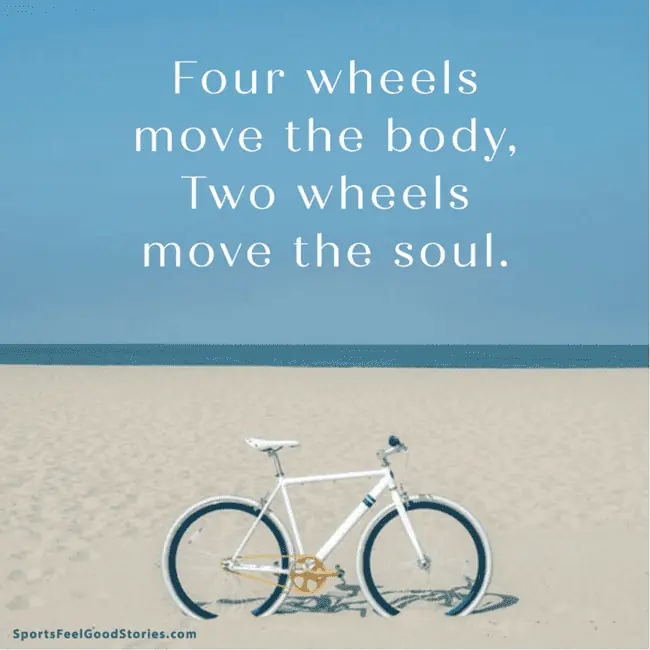 Inspirational biking insight.