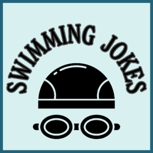 Best swimming jokes.