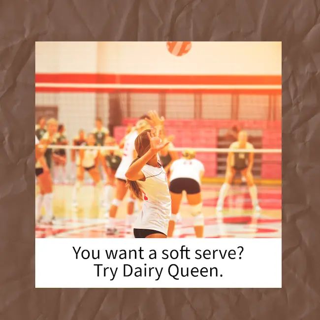 You want a soft serve? Try Dairy Queen.