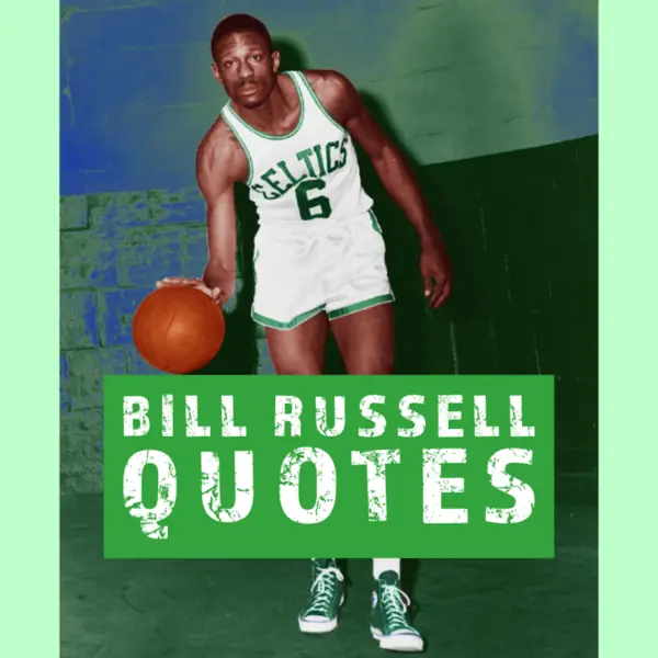 Best Bill Russell quotes.