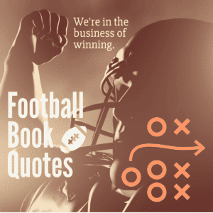 Best Football Book Quotes.