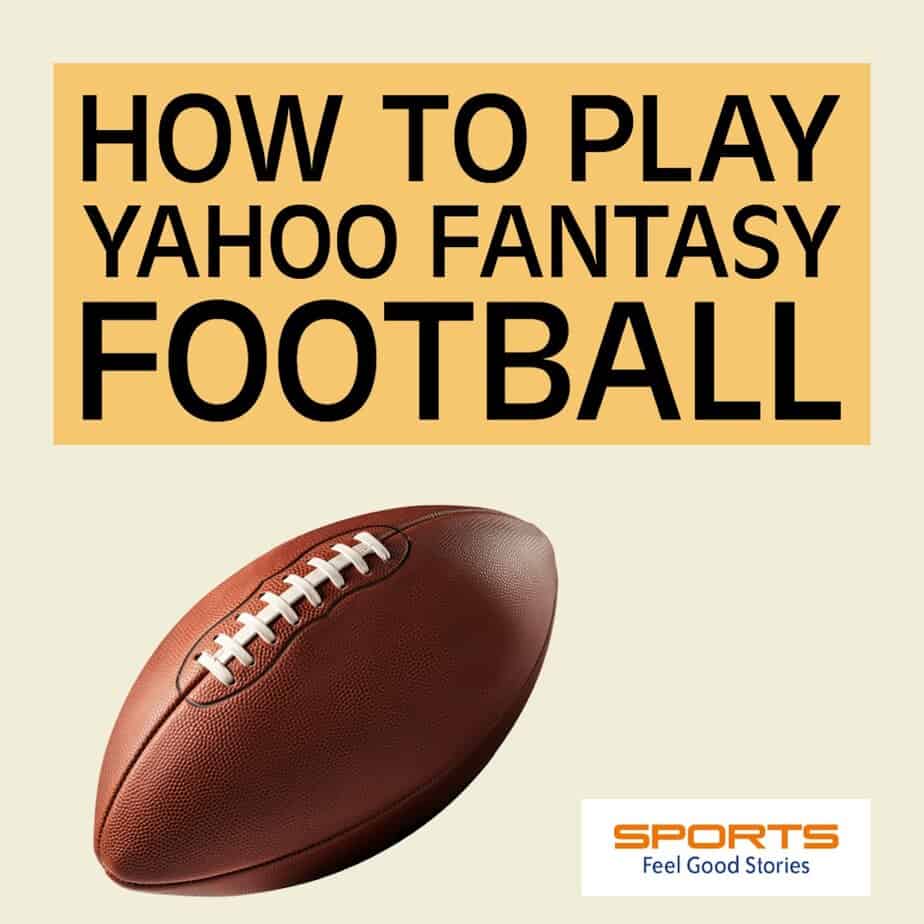 Yahoo Fantasy Football - How to Play, Getting Started, Glossary
